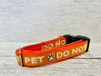 Solid Colour Do Not Pet Me - Alert Dog Collar 4